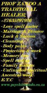 Traditional Healing in Windhoek: Context & Community +27635297926 Herbs & Spells by Psychic Prof Zando – Love, Protection & Success +27635297926